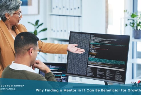 Why Finding a Mentor in IT Can Be Beneficial for Growth | Custom Group of Companies