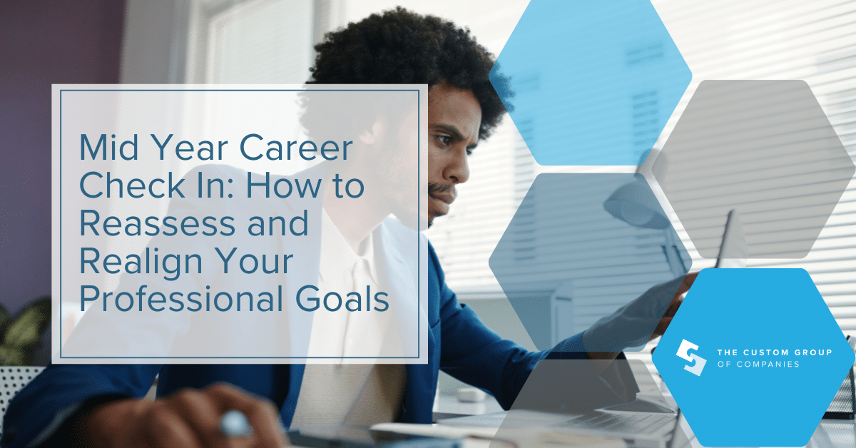Career Check In: How to Reassess Your Professional Goals